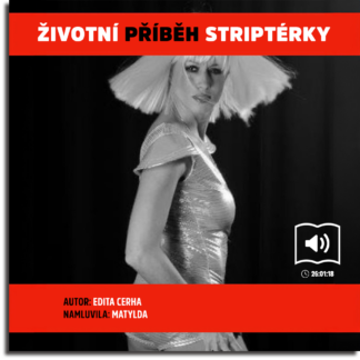 Životní příběh striptérky - audiobook