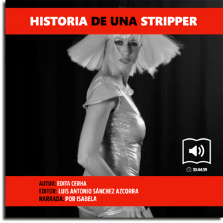 Historia de una Stripper (ES) - audiolibro